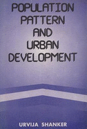 Population Pattern and Urban Development: A Case Study of Patna