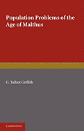 Population Problems of the Age of Malthus
