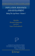 Population, Resources and Development: Riding the Age Waves - Volume 1