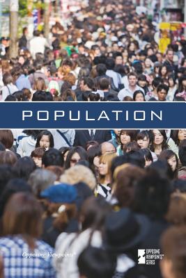 Population - Haugen, David M (Editor), and Musser, Susan (Editor)