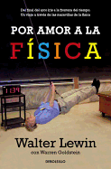 Por Amor a la F?sica