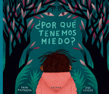 ?Por Qu? Tenemos Miedo?: Volume 24
