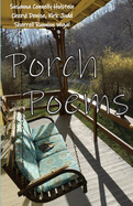 Porch Poems