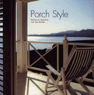 Porch Style - Skolnik, Lisa, and Bucholz, Barbara B