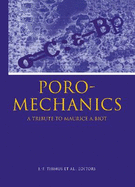 Poromechanics: Proceedings of the 1st Biot Conference