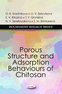 Porous Structure & Adsorption Behaviours of Chitosan