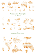 Porphyry the Philosopher: To Marcella