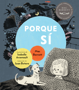 Porque S�