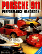 Porsche 911 Performance Handbook