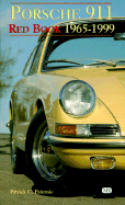 Porsche 911 Red Book 1965-1999