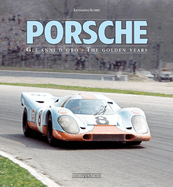 Porsche: The Golden Years