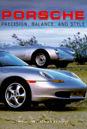 Porsche: The Ultimate Dream Machine