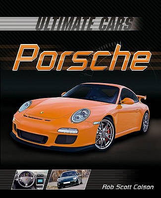 Porsche - Colson, Rob Scott, and Harrison, Paul