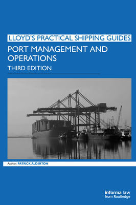PORT MANAGEMENT & OPERATIONS - Alderton, Patrick M.