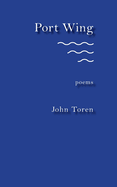 Port Wing: Poems