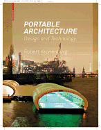 Portable Architecture: Design and Technology