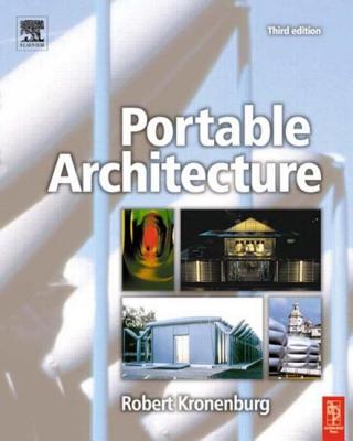 Portable Architecture - Kronenburg, Robert