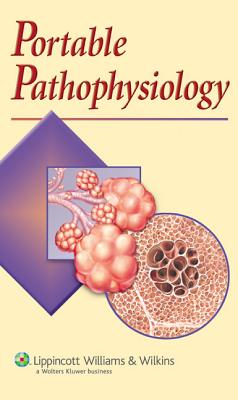 Portable Pathophysiology - Springhouse (Prepared for publication by)