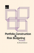 Portfolio Construction and Risk Budgeting