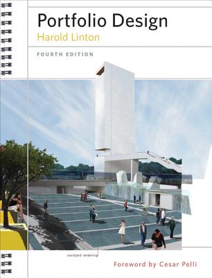 Portfolio Design - Linton, Harold, and Pelli, Cesar (Foreword by)