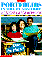 Portfolios in the Classroom
