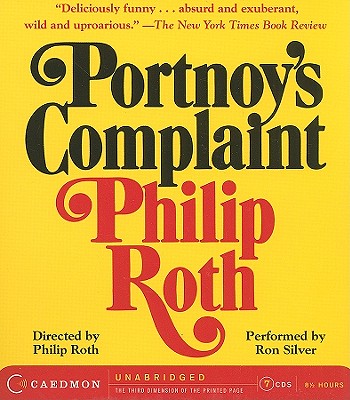 Portnoy's Complaint - Silver, Ron (Read by), and Roth, Philip