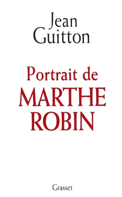 Portrait de Marthe Robin - Guitton, Jean