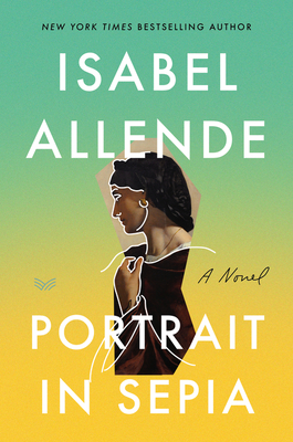 Portrait in Sepia - Allende, Isabel