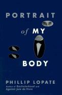 Portrait of My Body