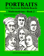 Portraits for Classroom Bulletin Boards. Mathematicians. Book 2