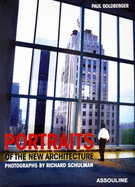 Portraits of the New Architecture