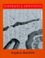 Portraits & Repetition - Ratcliffe, Stephen