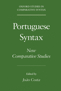Portuguese Syntax: New Comparative Studies