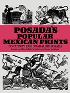 Posada's Popular Mexican Prints