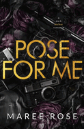Pose For Me