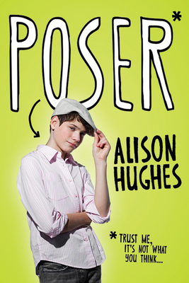Poser - Hughes, Alison