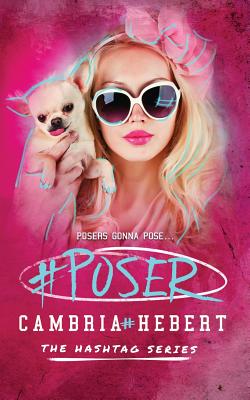 #Poser - Hebert, Cambria M
