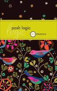 Posh Logic: 100 Puzzles