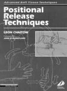 Positional Release Techniques
