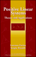 Positive Linear Systems: Theory and Applications
