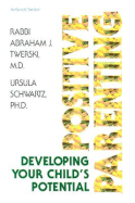 Positive Parenting: Developing Your Child's Potential