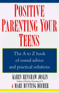 Positive Parenting Your Teens
