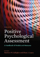 Positive Psychological Assessment: A Handbook of Models and Measures