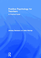 Positive Psychology for Teachers
