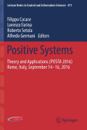Positive Systems: Theory and Applications (Posta 2016) Rome, Italy, September 14-16, 2016
