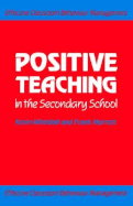 Positive Teaching in the Secondary School