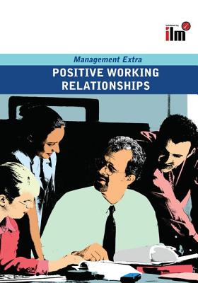 Positive Working Relationships: Revised Edition - Elearn