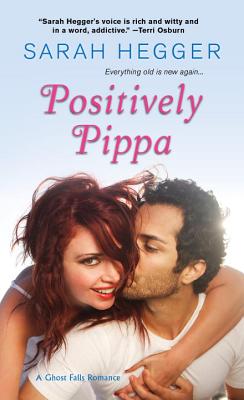 Positively Pippa - Hegger, Sarah