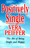 Positively Single
