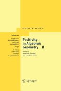 Positivity in Algebraic Geometry II: Positivity for Vector Bundles, and Multiplier Ideals